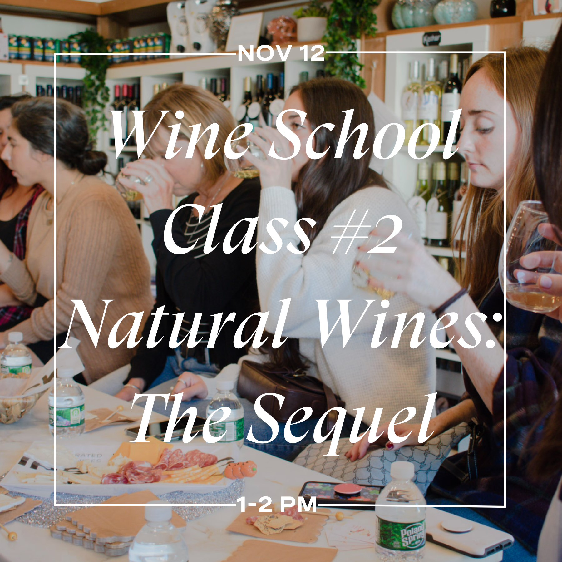 Wine School Class #2