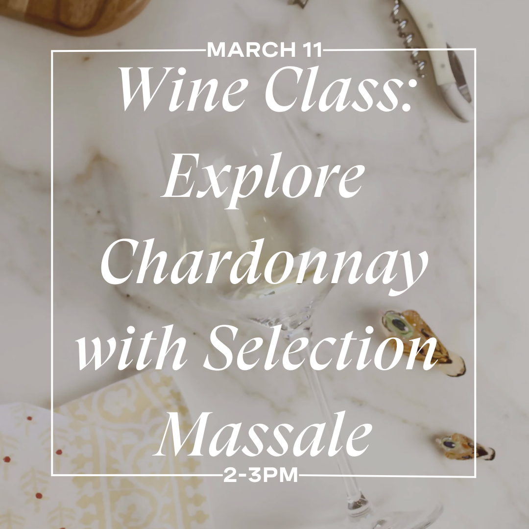 "Explore Chardonnay" Class