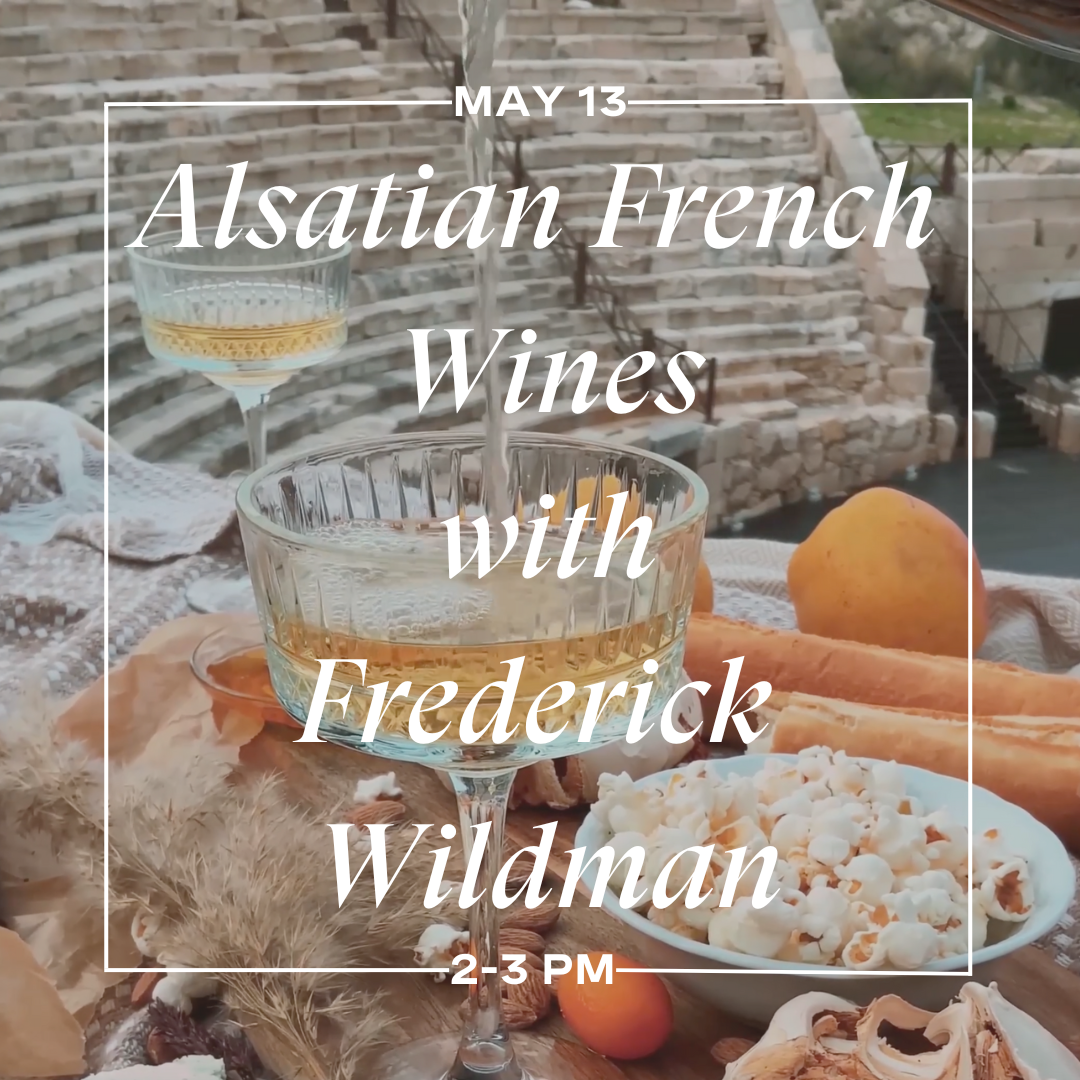 Alsatian Wines Class: Take Mom to France for Mother's Day
