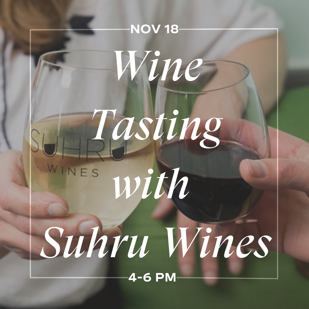Wine Tasting with Suhru Wines