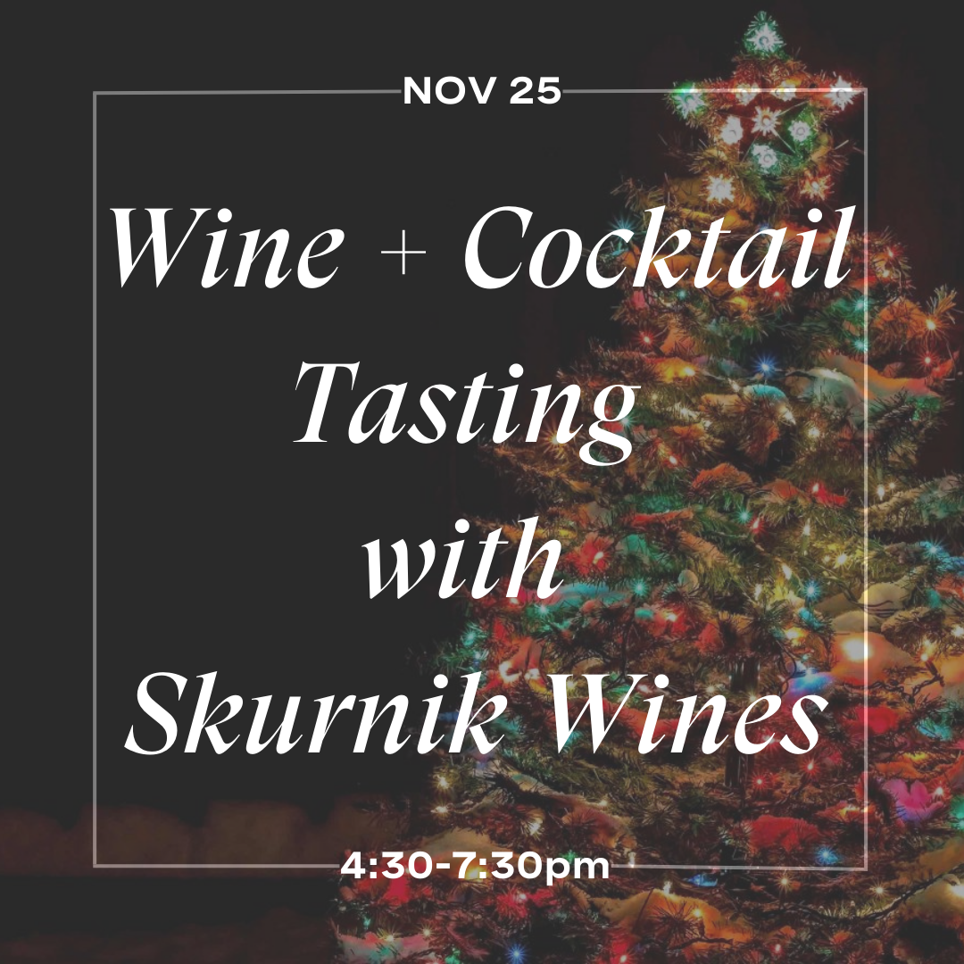 Wine + Cocktail Tasting with Skurnik Wines